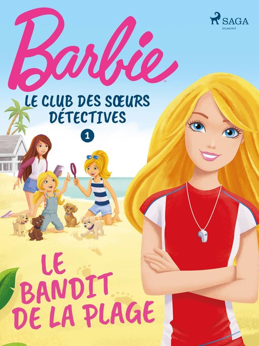 Title details for Le Bandit de la plage by Mattel - Available